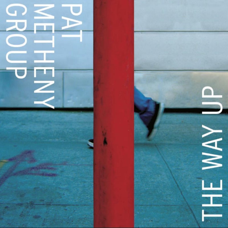 The Way Up by Pat Metheny Group
