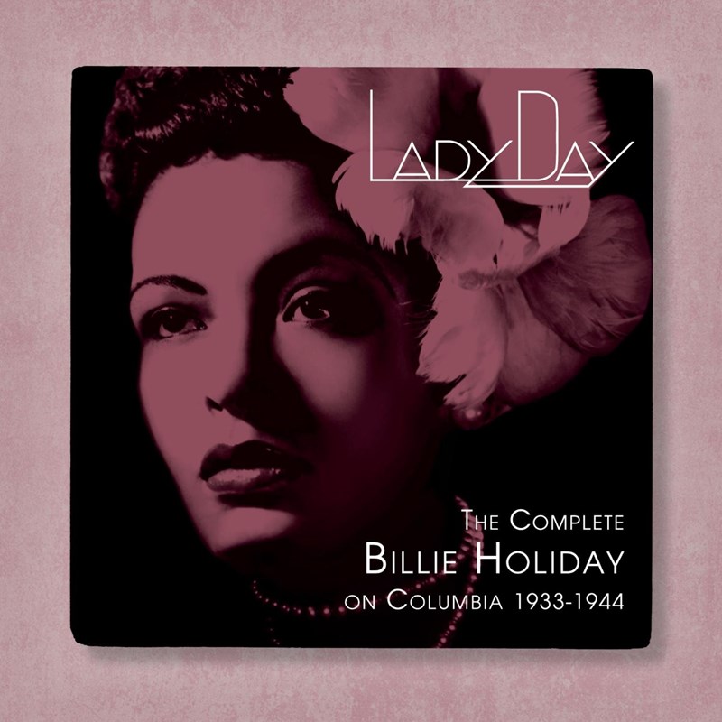Billie Holidays greatest recordings Jazzwise Billie Holidays greatest recordings Jazzwise