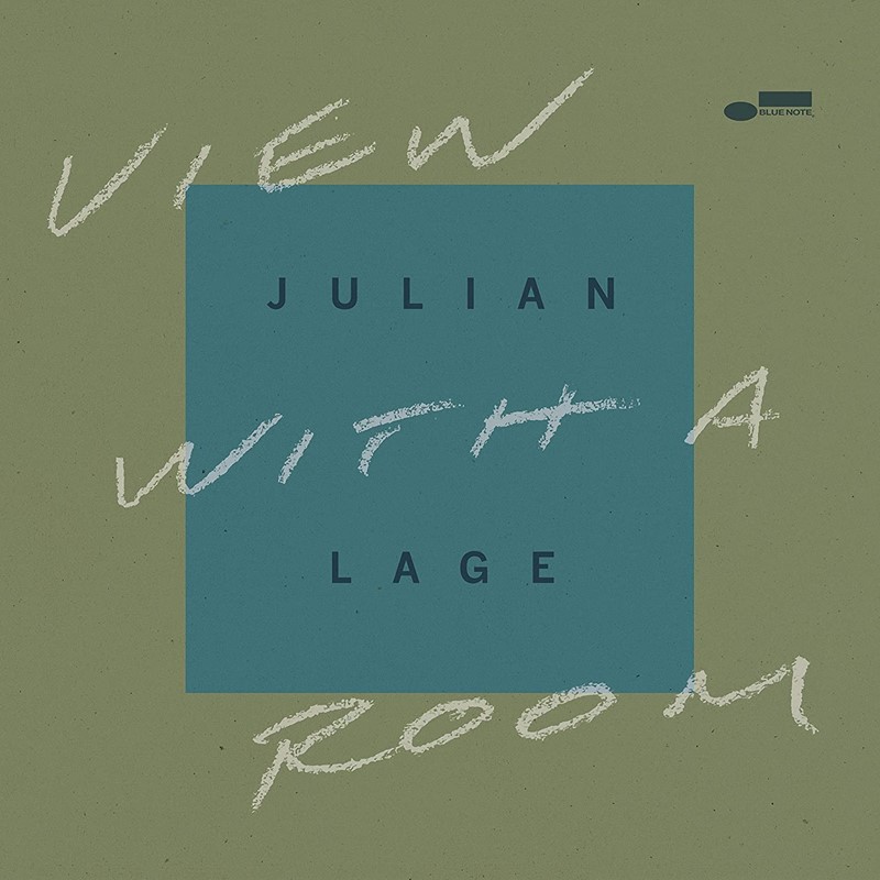 13 Julian Lage 
View With A Room 