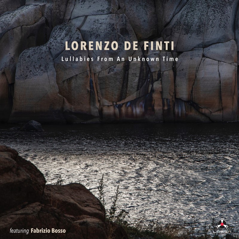 Lorenzo De Finti Lullabies From An Unknown Time