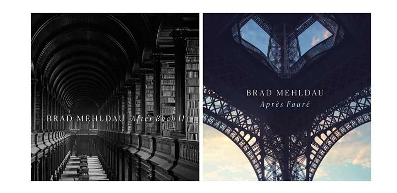 Brad Mehldau's After Bach II and Après Fauré 