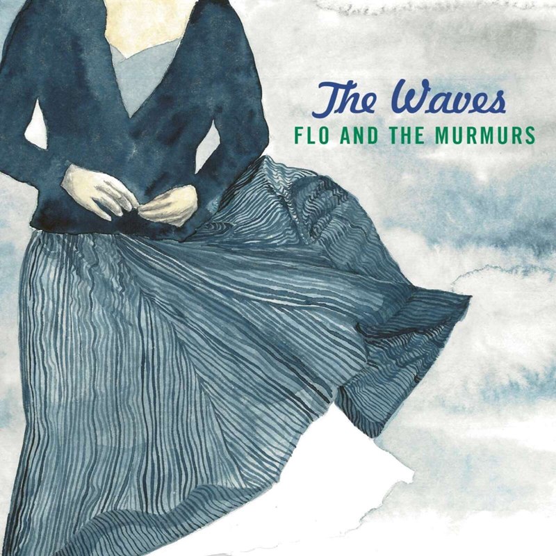 Flo and The Murmurs The Waves