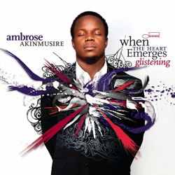 Ambrose Akinmusire When The Heart Emerges Glistening
