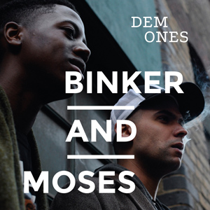 Blinker and Moses