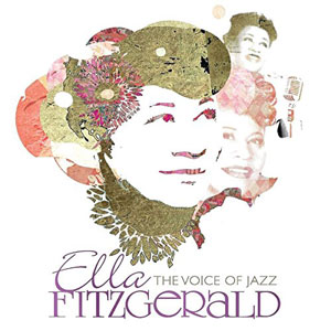 Ella Fitzgerald Voice of Jazz